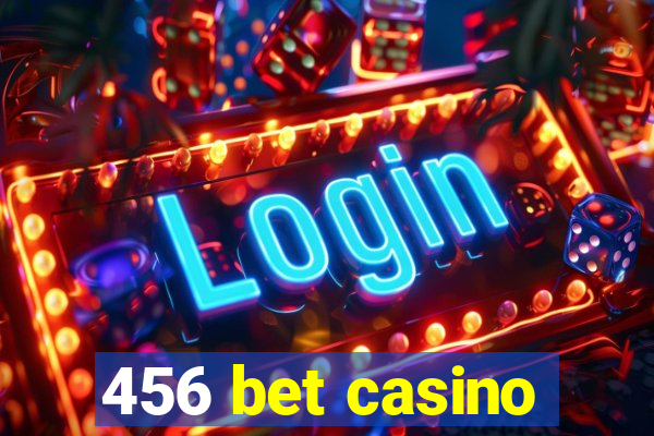 456 bet casino